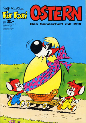 Fix und Foxi Ostern 1972 (© Kauka)