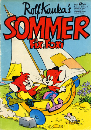 Fix und Foxi Sommer 1973 (© Kauka)